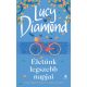 Életünk legszebb napjai - Lucy Diamond