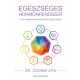 Egészséges hormonrendszer - Dr. Csomai Zita