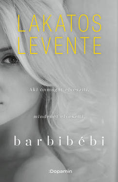 Barbibébi - Lakatos Levente