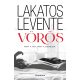 Vörös - Mint a vér. Mint a szerelem.  - Lakatos Levente (új kiadás)