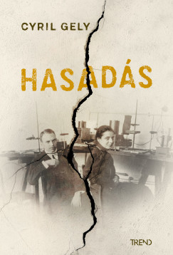 Hasadás - Cyril Gely