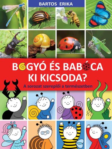 Bogyó és Babóca - Ki kicsoda? - Bartos Erika