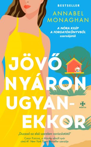 Jövő nyáron ugyanekkor - Annabel Monaghan