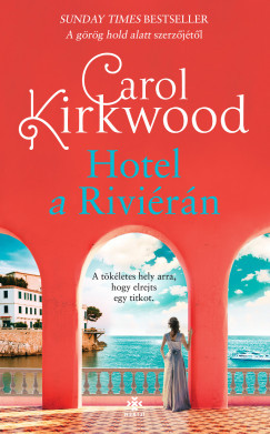 Hotel a Riviérán - Carol Kirkwood