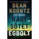 Nagy, sötét égbolt - Dean Koontz