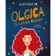 Olgica és a drága nagyapa - Olgica - Alex Moldovan