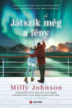 Játszik még a fény - Milly Johnson