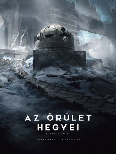 Az őrület hegyei 2. - Howard Phillips Lovecraft