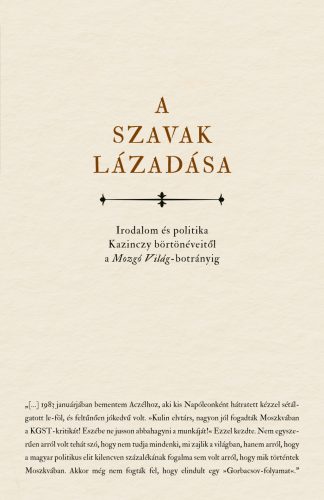 A szavak lázadása - Horkay Hörcher Ferenc