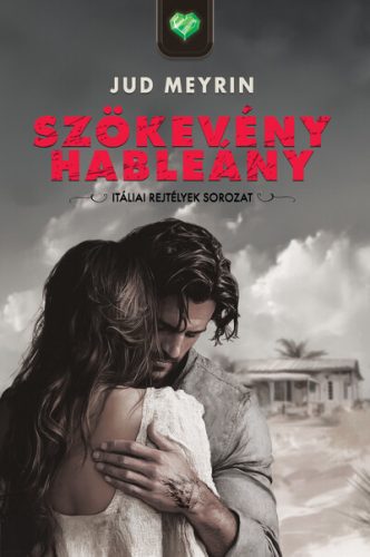 Szökevény hableány - Jud Meyrin