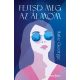 Fejtsd meg az álmom - Kate George