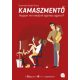 Kamaszmentő - Hogyan ne menjünk egymás agyára? - Gyarmati Katalin Anna