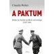 A paktum - Hitler és Sztálin gyilkos szövetsége 1939-1941 (Claudia Weber)