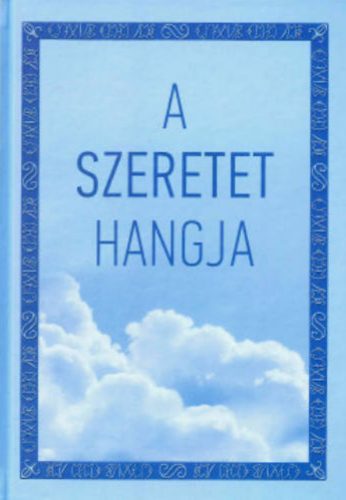 A szeretet hangja - Szondi Miklós