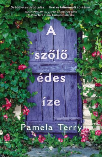 A szőlő édes íze - Pamela Terry