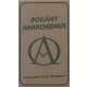 Pogány anarchizmus - Christopher Scott Thompson