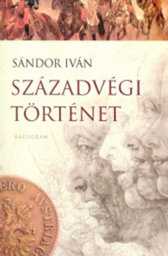 Századvégi történet - Sándor Iván