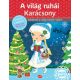 A világ ruhái – Karácsony - Charlotte Segond-Rabilloud