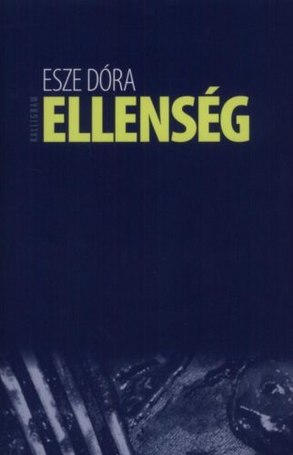 Ellenség - Esze Dóra