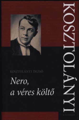 NERO, A VÉRES KÖLTŐ