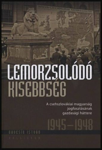 Lemorzsolódó kisebbség - Gaucsík István