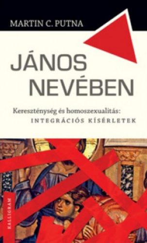 János nevében - Martin C. Putna