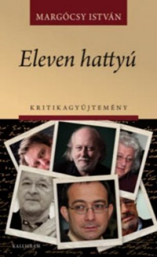 Eleven hattyú - Margócsy István