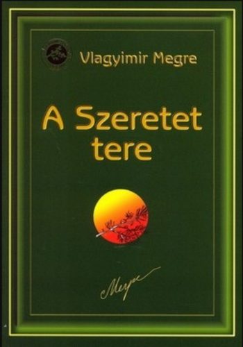 A Szeretet tere - Oroszország zengő cédrusai 3. - Vlagyimir Merge