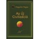 Az új civilizáció 1. - Vlagyimir Megre