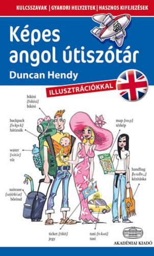 Képes angol útiszótár - Duncan Hendy