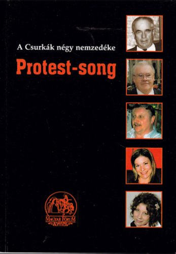 Protest-song. A Csurkák négy nemzedéke.