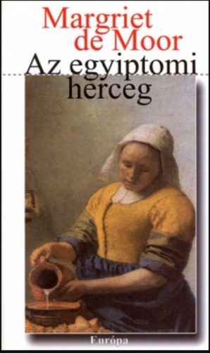 Az egyiptomi herceg - Margriet de Moor