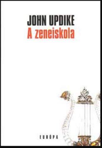 A zeneiskola - John Updike