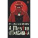 A Mester és Margarita - Mihail Bulgakov (keménytáblás védőborítóval)