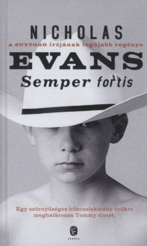 Semper fortis (Nicholas Evans)