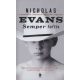 Semper fortis (Nicholas Evans)