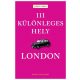 111 különleges hely - London (John Skyes)