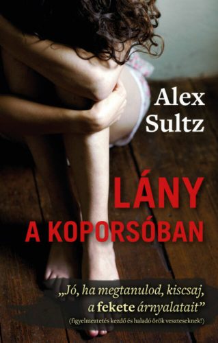 Lány a koporsóban (Alex Sultz)