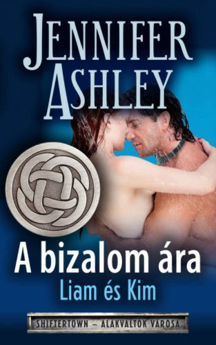 A bizalom ára - Liam és Kim (Jennifer Ashley)