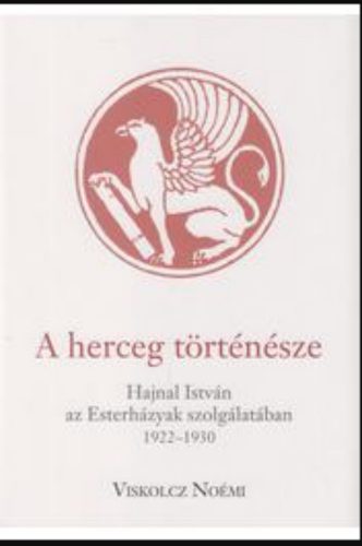 A herceg történésze - Viskolcz Noémi