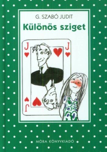 Különös sziget /Pöttyös könyvek (G. Szabó Judit)