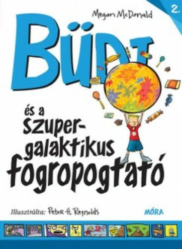 Büdi és a szupergalaktikus fogropogtató (Megan Mcdonald)