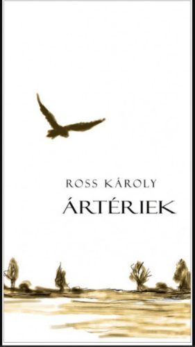 Ártériek - Ross Károly