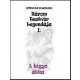 A kígyó átka - Három testvér legendája 1. - Könyves Karolina