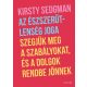 Az észszerűtlenség joga - Kirsty Sedgman