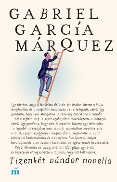 Tizenkét vándor novella - Gabriel García Márquez