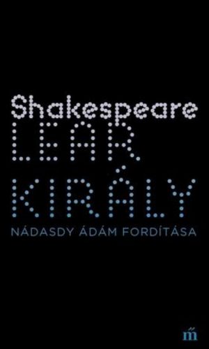 Lear király - William Shakespeare