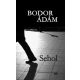 Sehol - Bodor Ádám