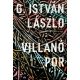 Villanó por - G. István László