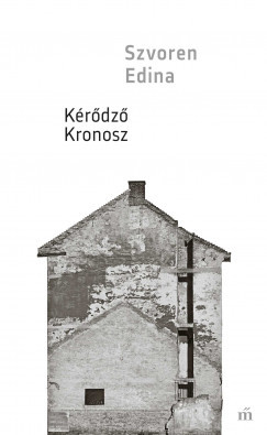 Kérődző Kronosz - Szvoren Edina